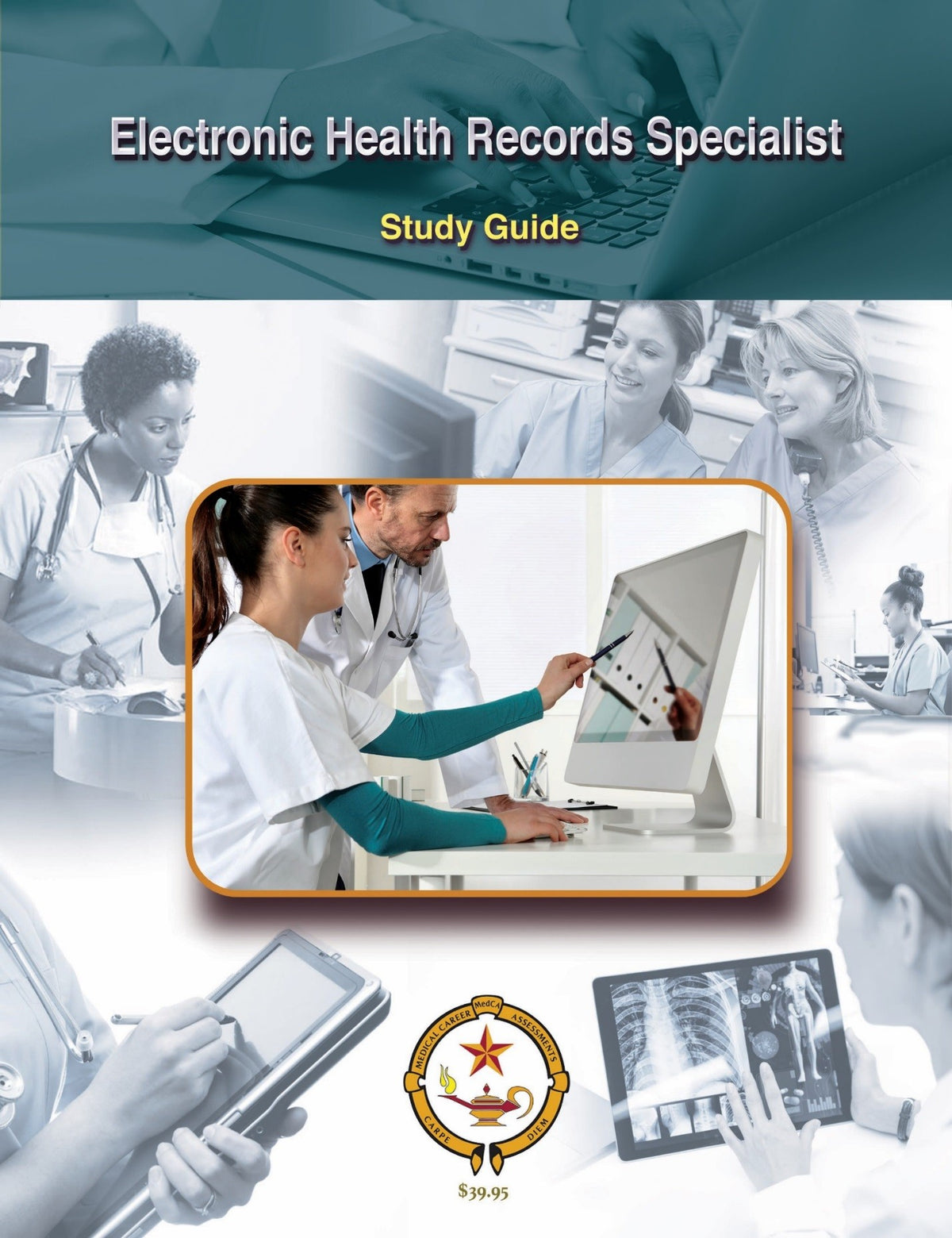 Electronic Health Records Specialist Study Guide