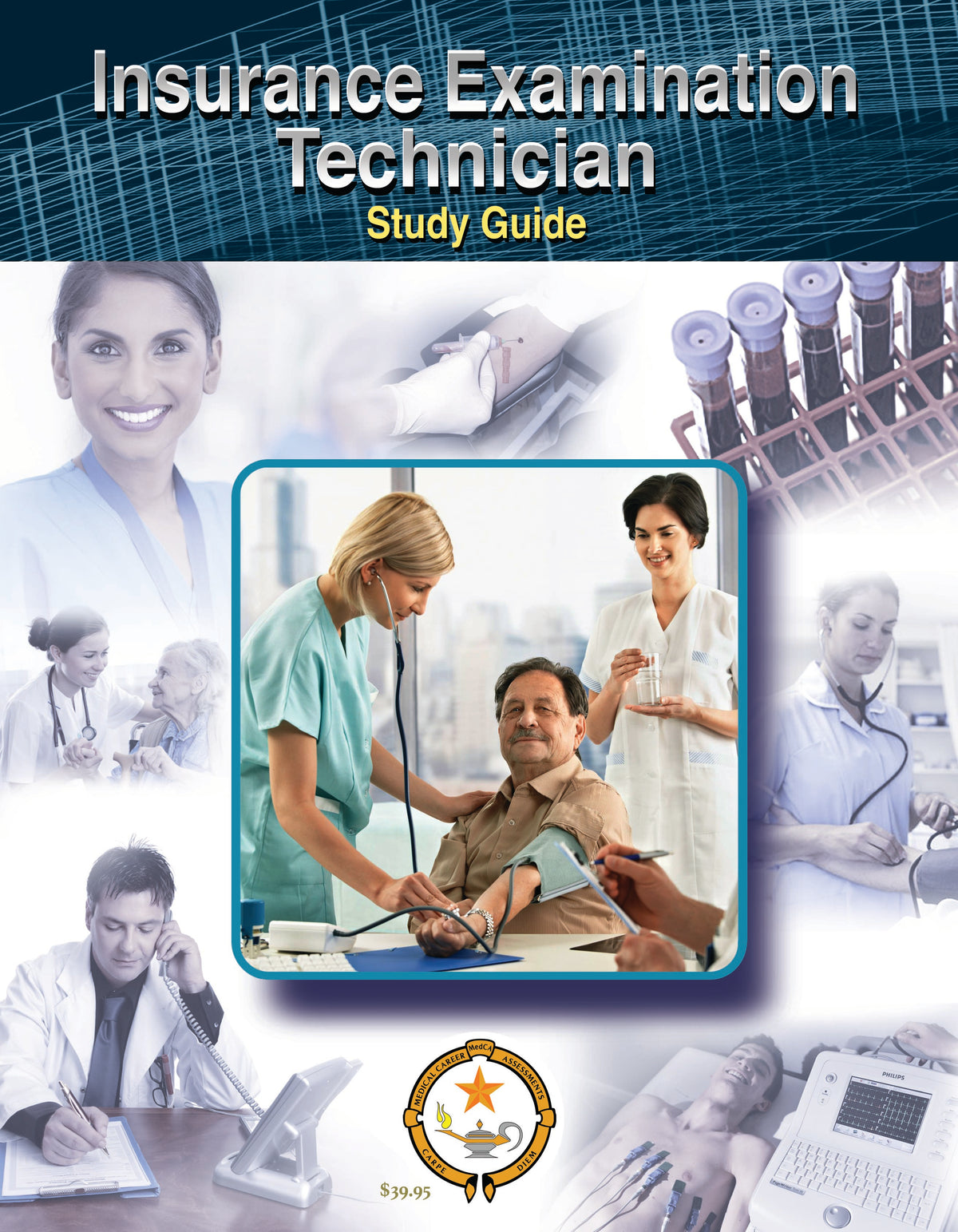 Insurance Exam Technician Study Guide