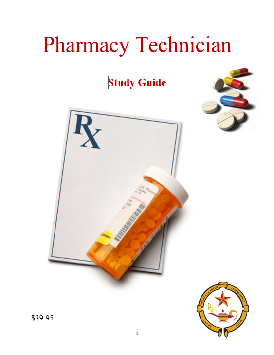 Pharmacy Technician Study Guide